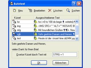 Systemweite Nutzung von Autotext und Macros.